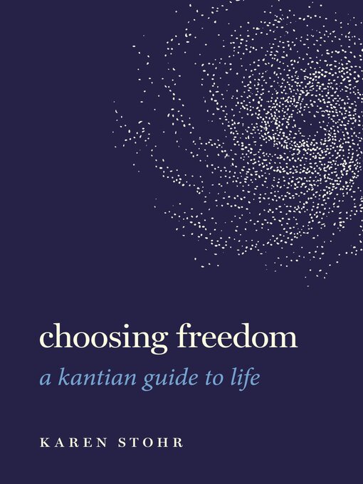 Title details for Choosing Freedom by Karen Stohr - Available